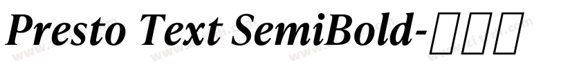 Presto Text SemiBold字体转换